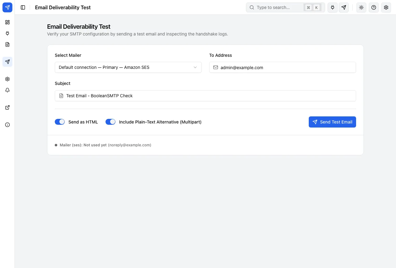 Test email: send through the default or any connection and read the result.