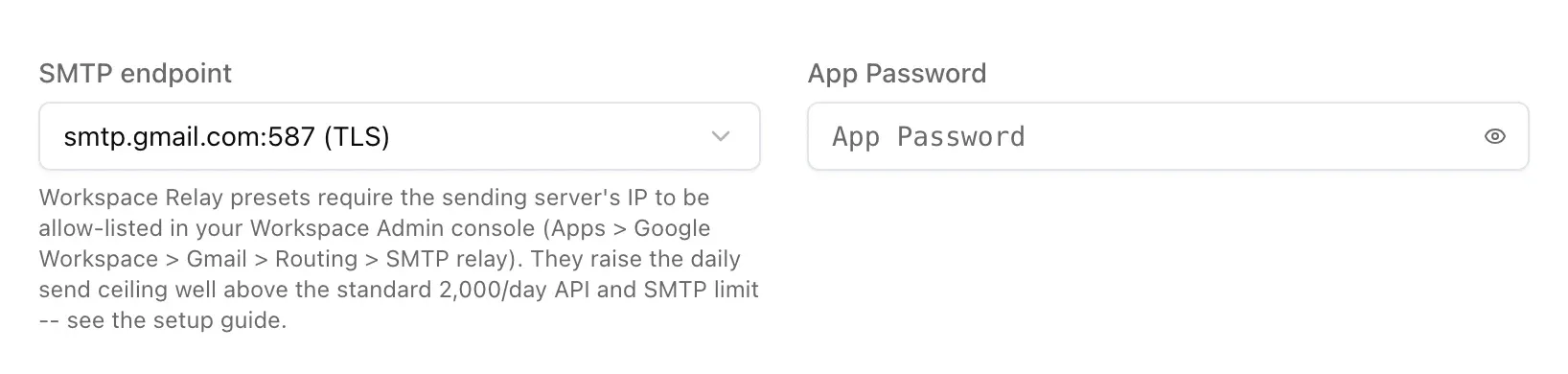 The Google Workspace connection form in SMTP mode, with the SMTP endpoint and App Password fields.